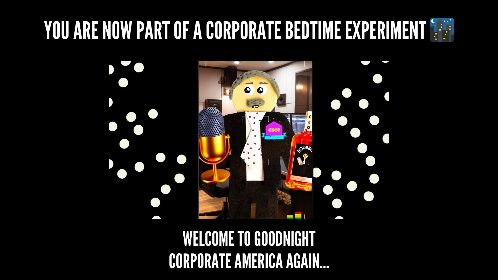 You Are Now Part Of A Corporate Bedtime Experiment 🌃